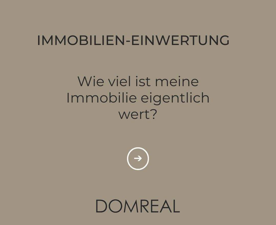 DOMREAL - Marktwerteinschätzung Ihrer Immobilie